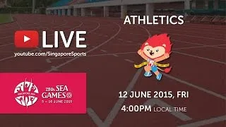 Athletics (Day 7 afternoon) | 28th SEA Games Singapore 2015