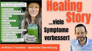 Healing Story "SacredSensitiveSoul" – Symptome geheilt – Anthony William – deutsche Übersetzung