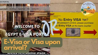Tourist Entry Visa to Egypt:  Should I buy the online e-Visa, or at Cairo Airport upon arrival?