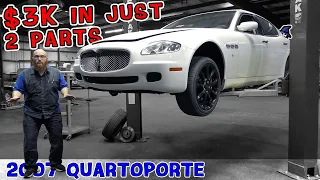 $3K bill for just 2 items! CAR WIZARD warns the price of repairing this '07 Maserati Quatroporte