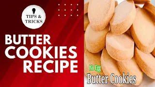 Butter Cookies Melt In Your Mouth | Eggless | Yummy | Sweet recipe | Delicious Recipe | Foodie |