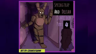 Springtrap And Deliah comic dub Part 4