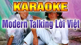 Modern Talking Karaoke Lời Việt | Beat Chất Lượng Cao | Nhạc Sống Thanh Ngân