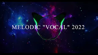 Techno & Electronic Music Sung - (Melodic 💖 Progressive 2022) - Episodio 144