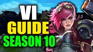 SEASON 10 VI GAMEPLAY GUIDE - (Best Vi Build, Runes, Playstyle) - League of Legends