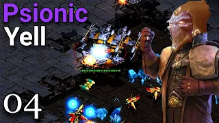 Duke Isn't Messing Around! - Race Swapped StarCraft 1: Psionic Yell - 04