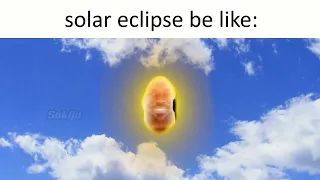 Solar Eclipse be like: (Lebron James Sunshine)