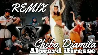 Al ward ifiresse  djamila  REMIX DJ BER 06