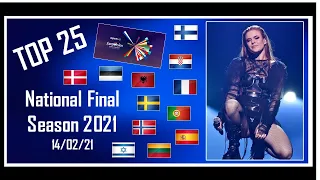 MY TOP 25 | National Final Season | Eurovision 2021 | So Far 14/02/21