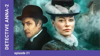 Detective Anna. Season 2. Russian TV Series. Episode 21. StarMediaEN. Detective. English Subtitles