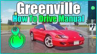 How To Drive MANUAL In Greenville Wisconsin - Greenville Wisconsin Roblox - GV4 - Blubber