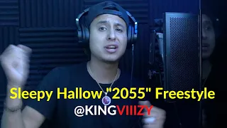 Sleepy Hallow "2055 Open Mic" Freestyle | KING VIIIZY