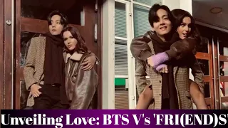 BTS V's 'FRI(END)S': A Love Story Unfolds | Featuring Ruby Sear