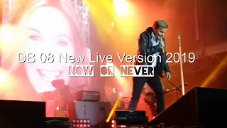 Dieter Bohlen New live Version - Now or never 2019