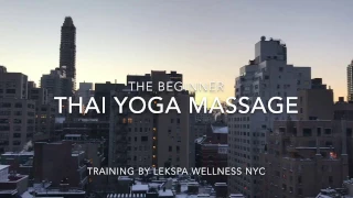 Thai massage NYC - The beginner