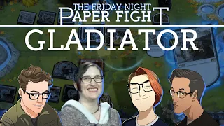 Gladiator || Friday Night Paper Fight 2024-04-26