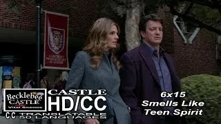 Castle 6x15 "Smells Like Teen Spirit" Castle & Beckett No Prom Night (HD/CC)