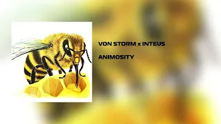 VON STORM - ANIMOSITY w/ Inteus