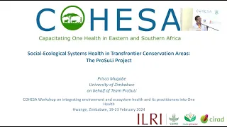 Ecological system health in Transfrontier Conservation Areas: The ProSuLi project