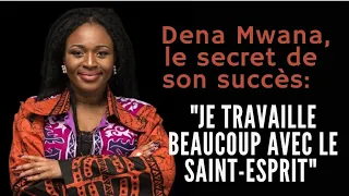 Dena Mwana - Confidences / Témoignage de sa vie avec Le Saint-Esprit 🕊🤭👌🏾💯