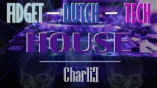 CharliE / Tech - Dutch - Fidget House (Dj set) | VISUAL EFFECTS (Revival Visual Entertaiment)