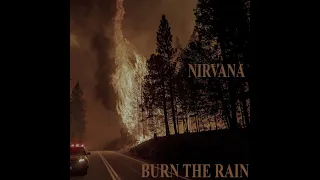 Nirvana - Burn The Rain EP (Fan-Made, 1997)
