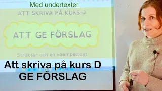 How to learn swedish - SKRIVA kurs D ”Ge förslag”