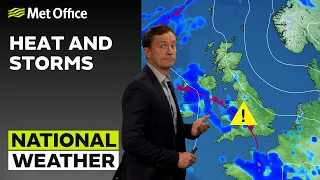 09/06/23 – Heat and Storms  – Afternoon Weather Forecast UK – Met Office Weather