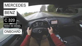 Mercedes Benz C320 CDI 2008 W204 AMG Onboard Pov (GoPro)