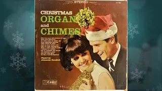 Alexander Goodrich – Christmas Organ And Chimes 1956 Caroleer Records SX 1703