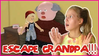 ESCAPING MY CRAZY GRANDPA!