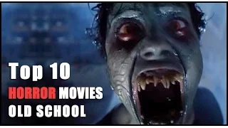 TOP 10 Фильмов ужасов режиссеров старой школы/TOP 10 HORROR MOVIES OLD SCHOOL