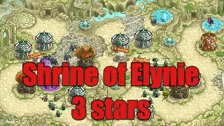 Shrine of Elynie 3 Stars - Kingdom Rush Origins