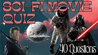 Guess the Sci-Fi Movie Picture Quiz (40 Questions)