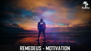 Remedeus - Motivation