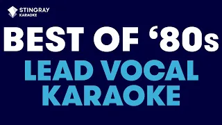 BEST OF '80s MUSIC in LEAD VOCAL KARAOKE: Whitney Houston, Stevie Wonder, Bonnie Tyler & More!