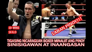 PINOY MINALIIT AT SINISIGAWAN NG TIGASING NICARAGUAN BOXER | AKALA PANALO SA LABAN AYON PALA TALO!