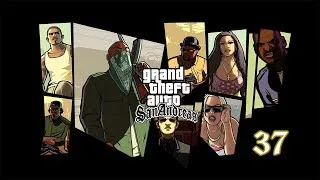 GTA San Andreas en español | - cap 37 "Importaciones temprana y a seguir con el 100%"