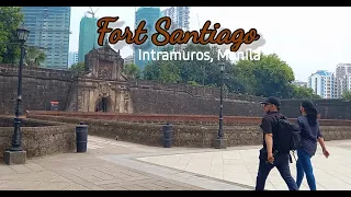 FORT SANTIAGO | Intramuros Manila | Virtual Tour