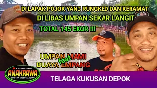 LAPAK KERAMAT DI LIBAS UMPAN SEKAR LANGIT | TOTAL 145 | UMPAN MAMI feat BUAYA EMPANG |TELAGA KUKUSAN