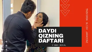 "Daydi qizning daftari" (o'zbek serial). Tasvirga olish jarayonidan rasmlar