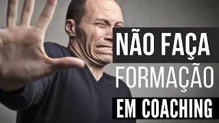 Curso de Coaching NÃO faça antes de ver isso | Formação em coaching vale a pena?