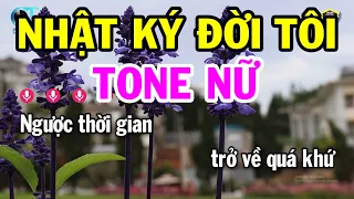 Karaoke Nhật Ký Đời Tôi Tone Nữ ( Em ) Nhạc Sống Beat Hay 2023 | Karaoke Bách Hóa