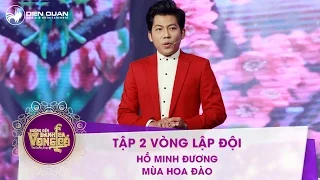 Đường đến danh ca vọng cổ | tập 2: Hồ Minh Đương – Mùa hoa Đào