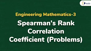 Spearman's Rank Correlation Coefficient - Problem 2 - Engineering Mathematics 3