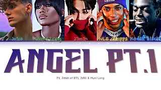 "Angel Pt.1" Jimin of BTS, Kodak Black NLE Choppa, JVKE & Muni Long" Lyrics (Color Coded Lyrics)