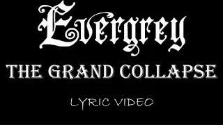 Evergrey - The Grand Collapse - 2014 - Lyric Video