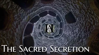 The Holy Science of the Sacred Secretion