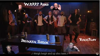 WARRP Reacts to VoicePlay...Drunken Sailor