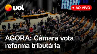 🔴 Reforma tributária: acompanhe a votação da PEC na Câmara dos Deputados ao vivo